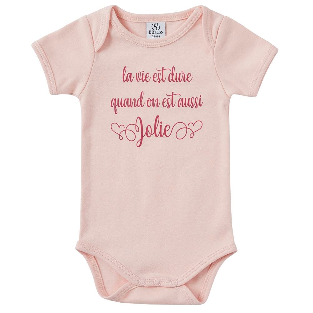 Body manches courtes "La vie est dure" ROSE BB&Co
