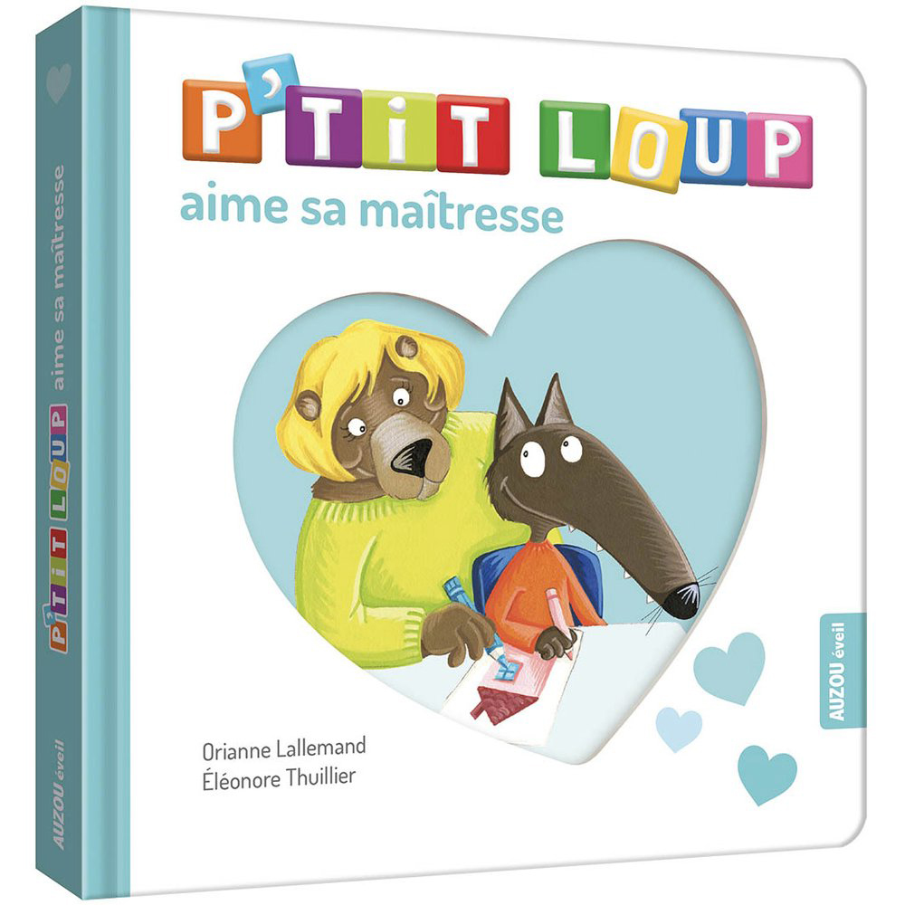P'tit Loup aime sa maîtresse MULTICOLORE Auzou