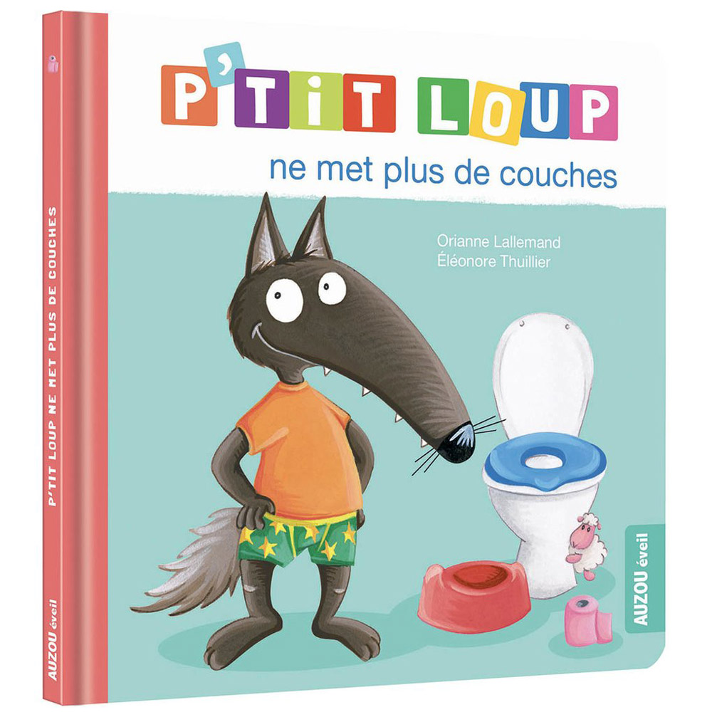 P'tit loup ne met plus de couches  MULTICOLORE Auzou