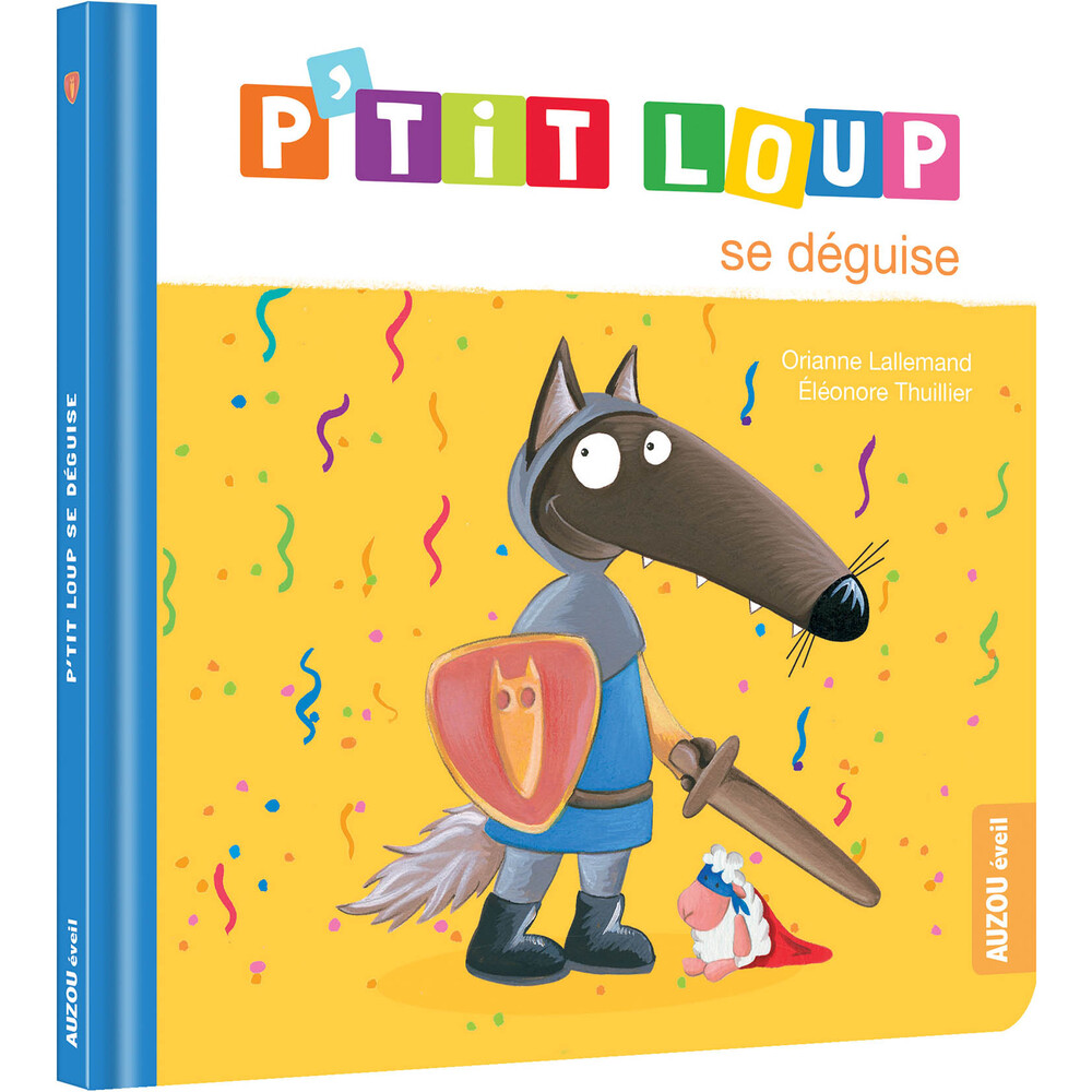 P'tit loup se deguise  MULTICOLORE Auzou