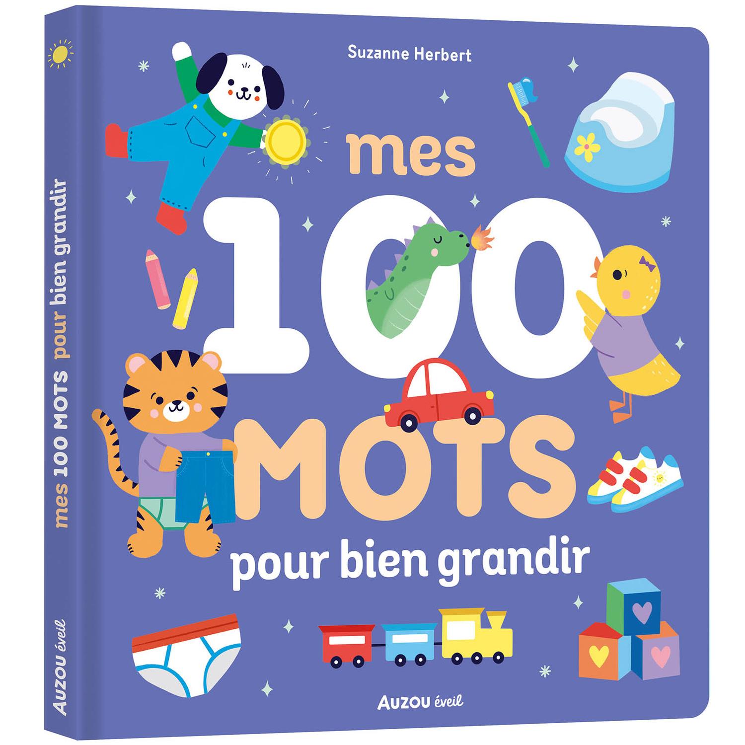 Livre Mes 100 mots pour bien grandir MULTICOLORE Auzou