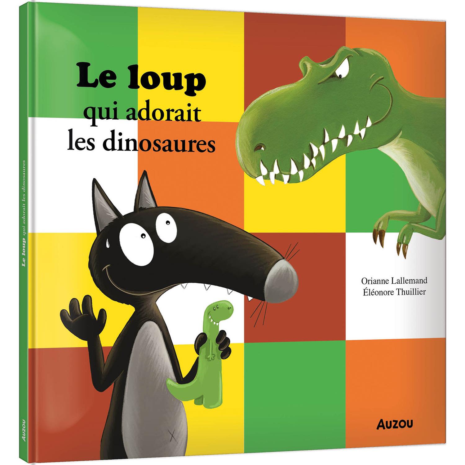 Livre Le loup qui adorait les dinosaures MULTICOLORE Auzou