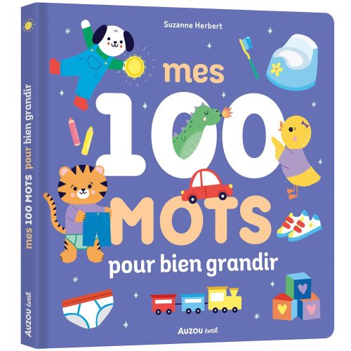 Livre Mes 100 mots pour bien grandir MULTICOLORE Auzou