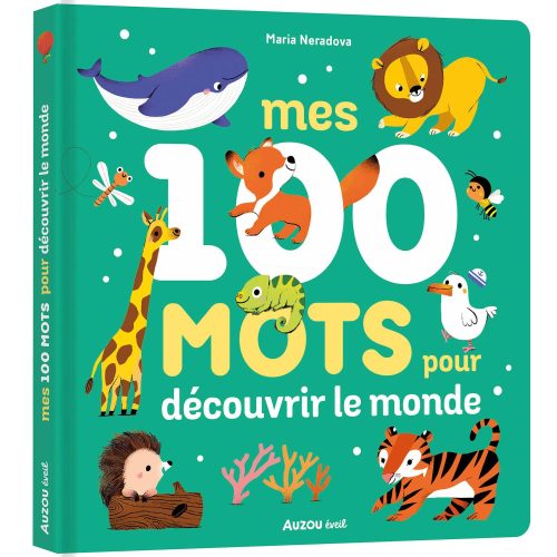 Livre Mes 100 mots pour découvrir le monde MULTICOLORE Auzou