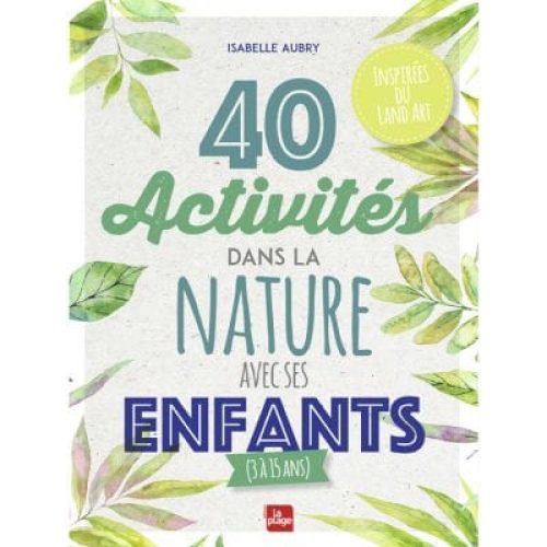 livre-40-activites-dans-la-nature-avec-ses-enfants