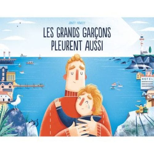 livre-les-grands-garcons-pleurent-aussi
