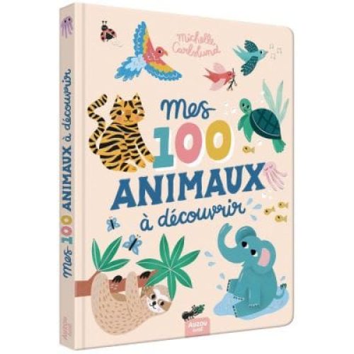 livre-mes-100-animaux-a-decouvrir-x-michelle-carlslund