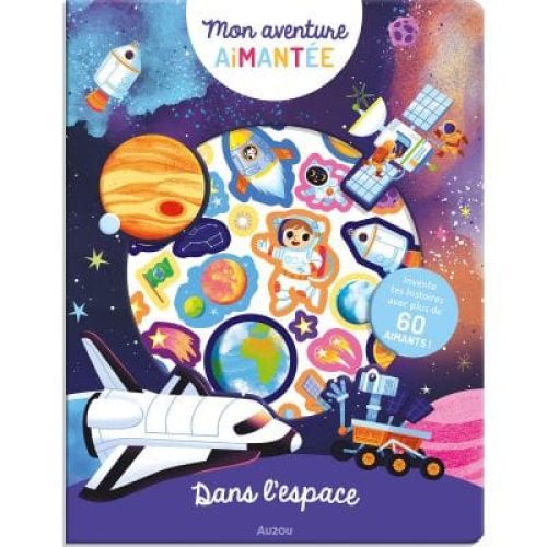 mon-aventure-aimantee-dans-l-espace